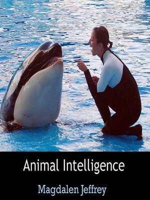 cover image of Animal Intelligence